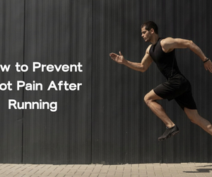 How to Prevent Foot Pain After Running