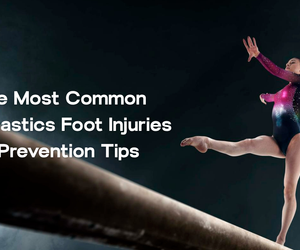 The Most Common Gymnastics Foot Injuries & Prevention Tips